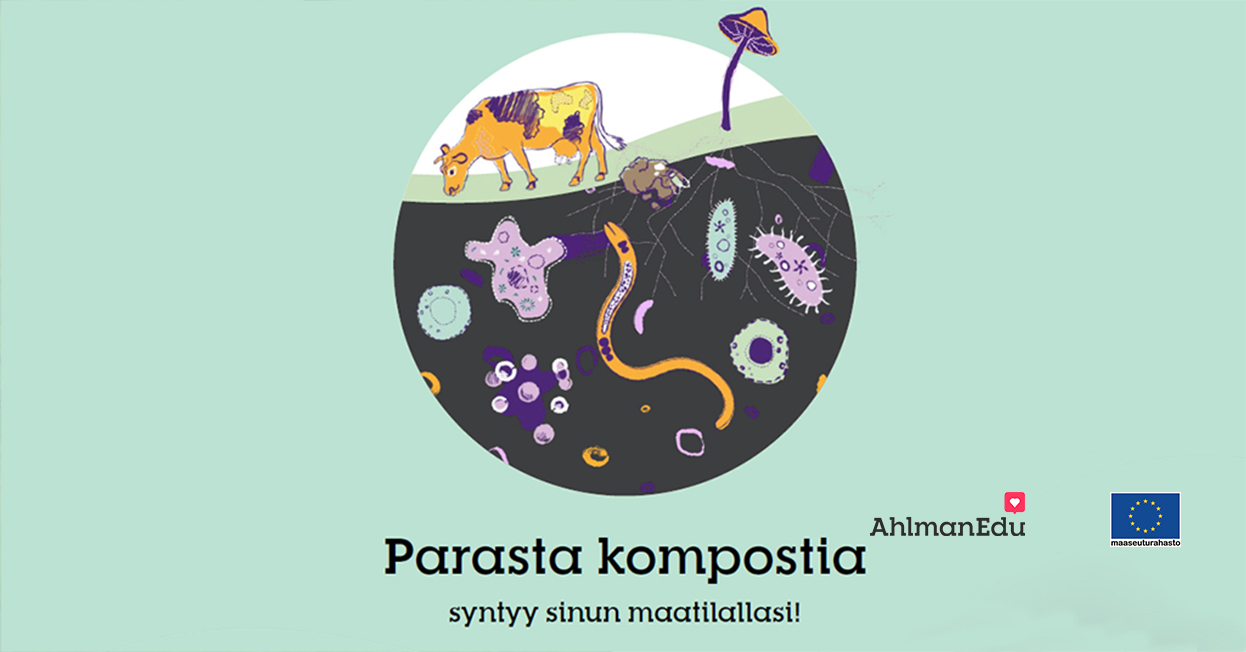 Parasta kompostia syntyy sinun maatilallasi